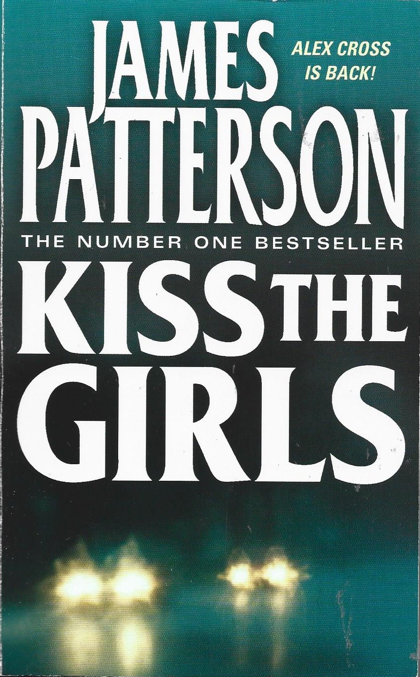 Kiss the Girls James Patterson w języku angielskim
