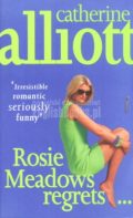 Rosie Meadows Regrets