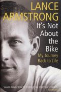 It's Not About the Bike: My Journey Back to Life