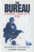 The Bureau: Inside Today's FBI (duży format)