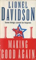 Making Good Again (some things cannot be forgotten)