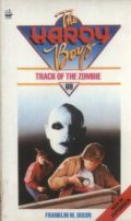 The Hardy Boys: Track of the Zombie
