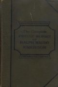 The Complete Prose Works of Ralph Waldo Emerson (wydane około 1890)