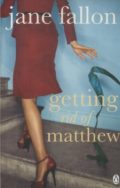 Getting Rid of Matthew (what happens when he finally leaves his wife for you... and you realize you don't want him after all)