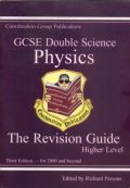 GCSE Double Science Physics: The Revision Guide - Higher Level (duży format)