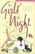 Girls' Night In (Marian Keyes, Fiona Walker, Freya North, Cathy Kelly and many more...)
