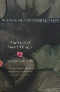 The God of Small Things (Winner of the Booker Prize)