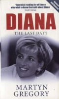 Diana: The Last Days