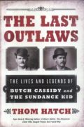 The Last Outlaws: The Lives and Legends of Butch Cassidy and Sundance Kid (duży format)