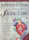 Further Studies for Social Care: For Advanced Level (duży format)