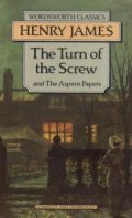 The Turn of the Screw and The Aspern Papers