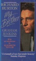 Richard Burton, My Brother