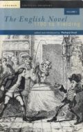 The English Novel, Volume 1: 1700 to Fielding