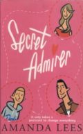Secret Admirer (It only takes a postcard to change everything...)