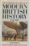 The Longman Handbook of Modern British History, 1714-1987: Second Edition
