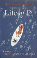 Life of Pi (the number one bestseller, winner of The Man Booker Prize 2002)