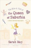 The Rise and Fall of the Queen of Suburbia: A Black-Hearted Soap Opera