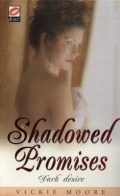 Shadowed Promises