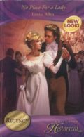 No Place For a Lady (a Regency romance)