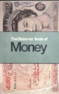 The Observer Book of Money
