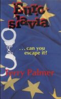 Euroslavia: Can You Escape It?
