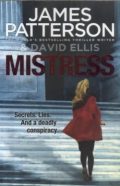 Mistress (Secrets. Lies. And a deadly conspiracy.)