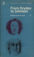 The Pelican Guide to English Literature, Volume 4: From Dryden to Johnson