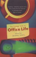 The Vintage Book of Office Life