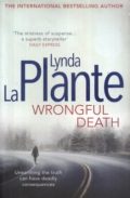 Wrongful Death (Unearthing the truth can have deadly consequences...)