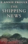 The Shipping News (Winner of the Pulitzer Prize for Fiction 1994)