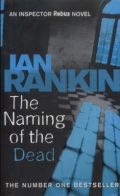 The Naming of the Dead (an Inspector Rebus novel), the number one bestseller