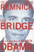 The Bridge: The Life and Rise of Barack Obama