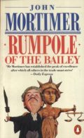 Rumpole of the Bailey (a collection of 6 short stories)