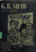 G. B. Shaw: A Collection of Critical Essays