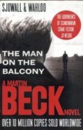 The Man on the Balcony (a Martin Beck novel, over 10 million copies sold worldwide)