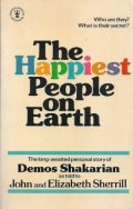 The Happiest People on Earth: The Long-Awaited Personal Story of Demos Shakarian
