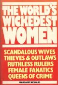 The World's Wickedest Women