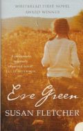 Eve Green (Whitbread First Novel Award Winner)