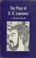 The Plays of D. H. Lawrence: A Biographical and Critical Study