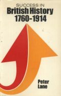 Success in British History 1760-1914