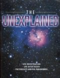 The Unexplained: UFO Investigation, Life After Death, Poltergeists and the Paranormal (duży format)