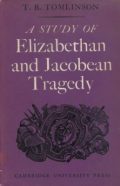 Elizabethan and Jacobean Tragedy