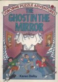 Usborne Puzzle Adventures: The Ghost in the Mirror