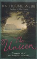 The Unseen (a haunting tale of love, deception - and murder)