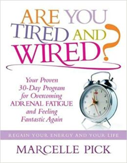 Are You Tired And Wired