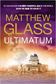 Ultimatum Matthew Glass