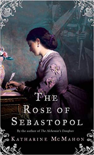 The Rose Of Sebastopol McMahon