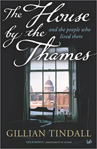Tindall - The House by the Thames