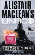 Hostage Tower (Alistair MacLean’s UNACO)