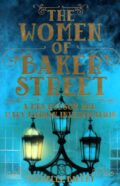The Women of Baker Street: A Mrs Hudson and Mary Watson Investigation